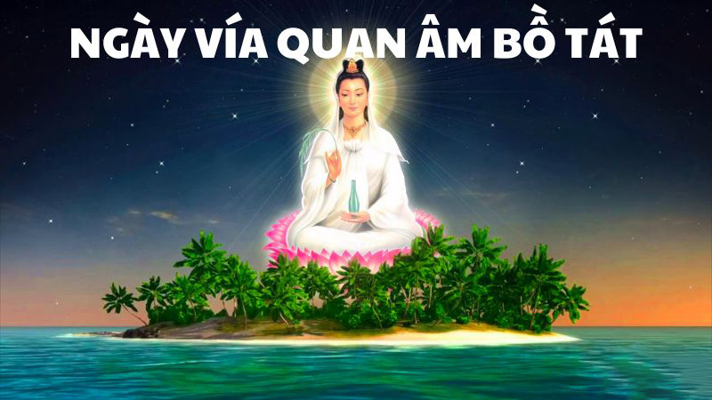 THÔNG BÁO LỄ VÍA QUAN ÂM 19-6-QM (5/8/2023)